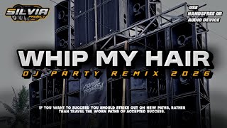 DJ TRAP PARTY WHIP MY HAIR X GANGSTA - SILVIA PROJECT 