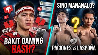 Bakit ang daming bashers ni Wonder Boy, Panalo naman? Paciones vs Laspona Thoughts