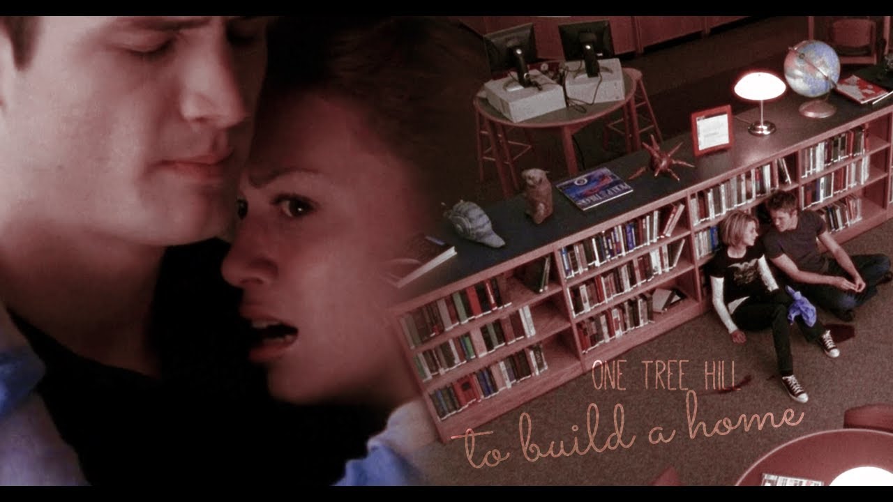 one tree hill//to build a home (3x16)