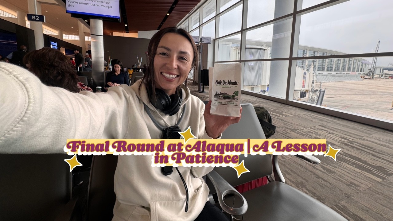 Final Round at Alaqua Country Club| A Lesson in Patience