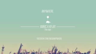 VANIC X KFLAY - The cops