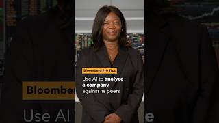 Bloomberg Pro Tips: Use AI to analyze a company against its peers