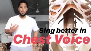 Sing Better in Chest Voice