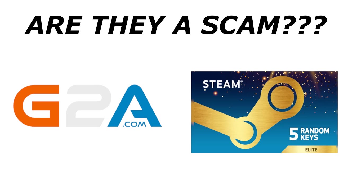 Are G2A Random Steam Keys A Scam? I bought them so you don't have to.