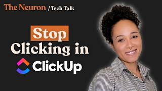 How to Use ClickUp's New Features like a PRO