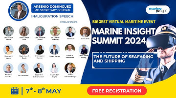 Marine Insight Summit 2024 - Future of Seafaring and Shipping