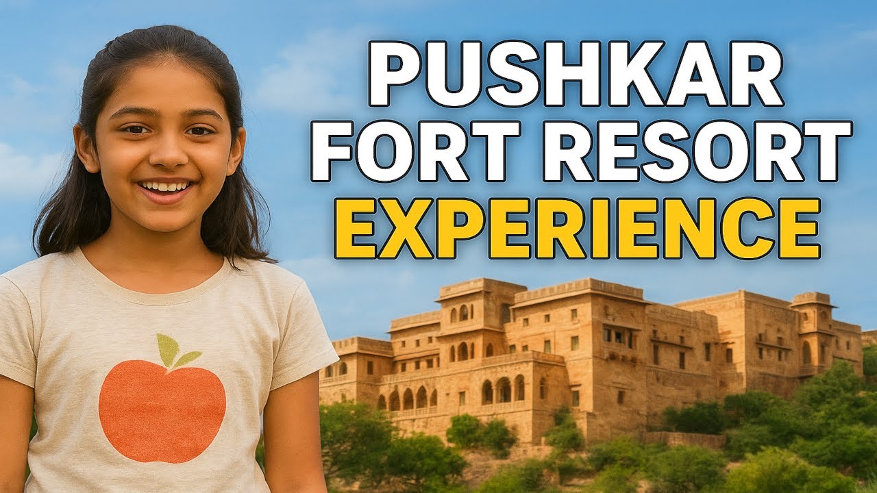 Guest Shares 2 Days Experience at Pushkar Fort Resort 🏰✨