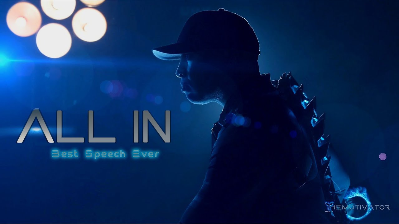 ALL IN | Motivational Speech | TMoore The Motivator