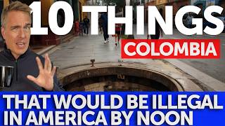 These 10 Things Are Perfectly Legal in Colombia. Illegal Everywhere Else.