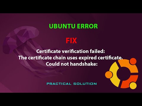UBUNTU FIX:  The certificate chain uses expired certificate.  Could not handshake