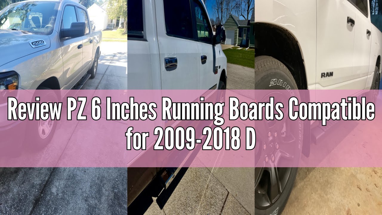 Review PZ 6 Inches Running Boards Compatible for 2009-2018 Dodge Ram 1500 Crew Cab(Including 2019-20
