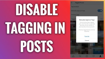 How To Disable People From Tagging You On Instagram Without Your Permission in 2022