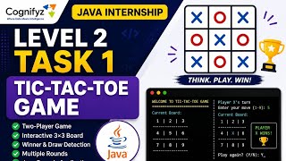 Cognifyz Technologies Java Internship | Level 2 Task 1 | Tic-Tac-Toe Game in Java