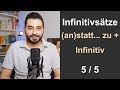 الجمل المصدرية 5/5 anstatt/statt... zu + Infinitiv