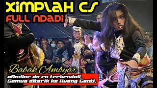 Babak Putri Ndadi - Ximplah Cs terbaru - Jathilan Putri Ndadi