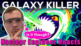 Nuclear Engineer reacts to Kurzgesagt \\