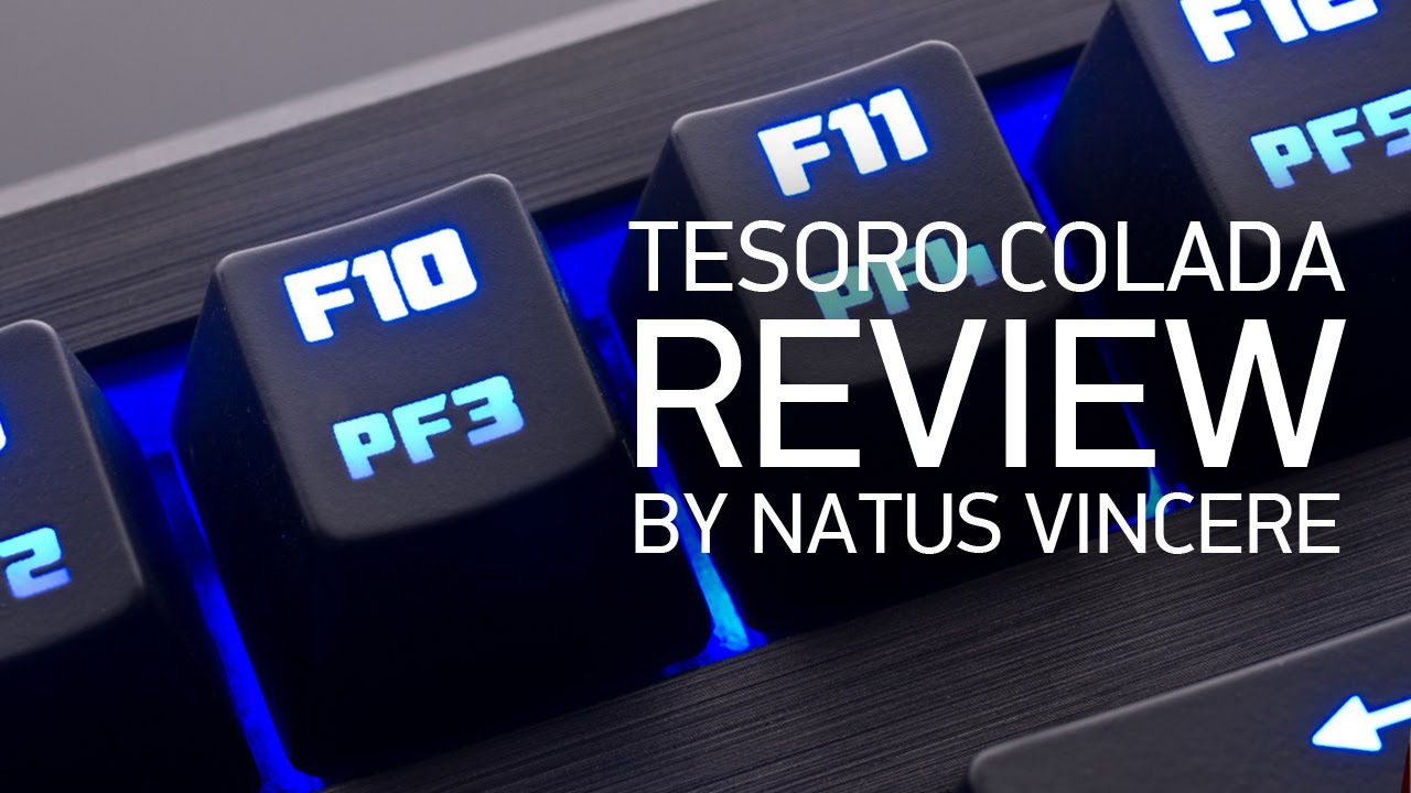 Tesoro Colada gaming keyboard review by Na`Vi