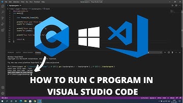 How to Run C in Visual Studio Code on Windows 10 2021 Best Code Editor