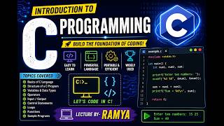 💻 Introduction to C Programming | Lecture by Ramya