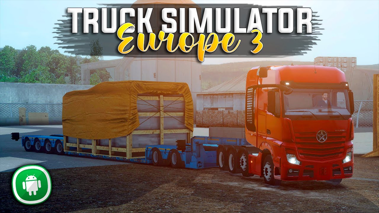 SAIU! Truck Simulator Europe 3 Novo Jogo de Caminhões Para ANDROID 