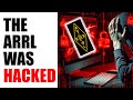 Arrl hack  cyber attack  what do we know