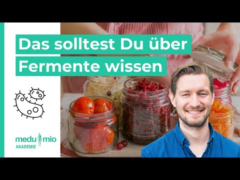 Video: Warum fermentierte Lebensmittel gut für dich sind?