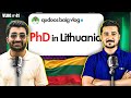 PhD in Europe: Admission, Scholarship, Stipend &amp; Life | Full Interview #lithuania #study #europe