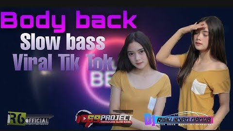 DJ PARTY BODY BACK‼TIK TOK VIRAL 📍Dj Riski irvan Nanda 69 project