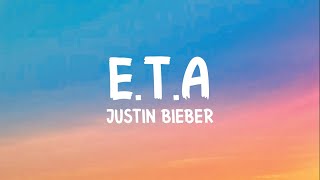 #ETA #CHANGES Justin Bieber - E.T.A. (CHANGES: The Movement) LYRICS