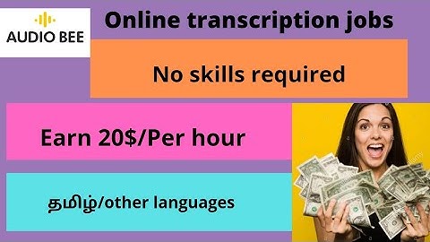 Easy online transcription jobs|Work from home jobs in tamil|make money online