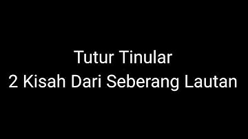 Episode 59 Tutur Tinular - 2 Kisah Dari Seberang Lautan