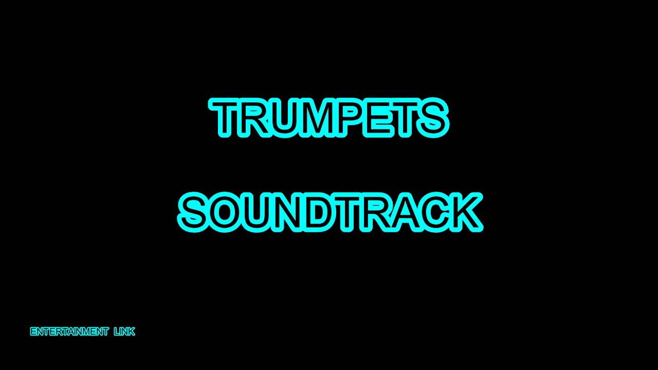Trumpets Sak Noel [Audio/Soundtrack 2016] YouTube