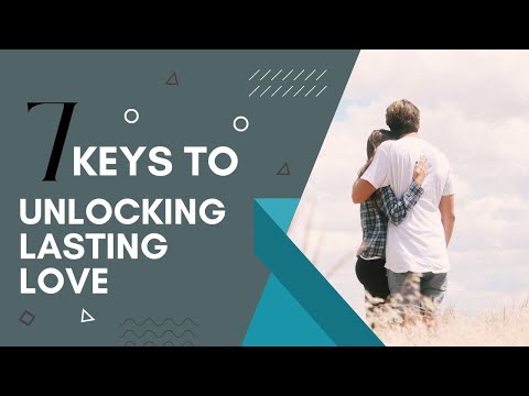 Getting the Love You Want: 7 Keys to Unlocking Lasting Love