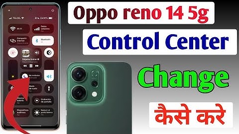 Oppo reno 14 5g me control centre change kaise kare/how change notification baar in Oppo reno 14 5g