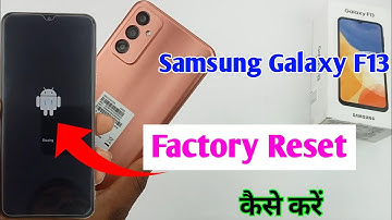 Samsung Galaxy f13 reset kaise kare / how to reset Samsung Galaxy f13 / Samsung f13 reset setting
