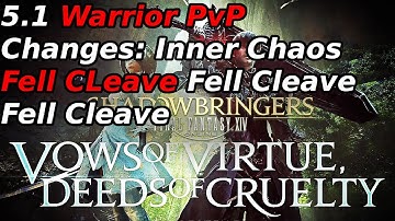 5.1 Warrior PvP Overview UPDATE: IT