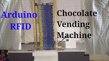 DIY Automatic Chocolate dispenser/vending machine using Arduino and RFID