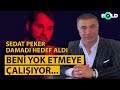 Sedat Peker: Berat Albayrak beni yok etmeye çalışıyor... Erdoğan'ın damadının mafyayla ne işi var?