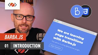 Barba.js - 01. Page Transition Tutorial - Introduction