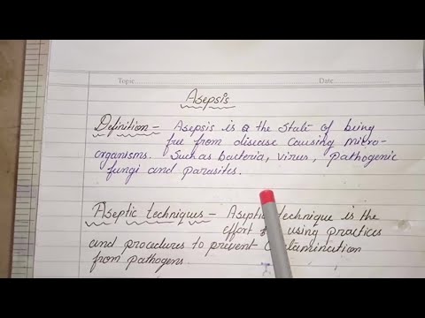 วีดีโอ: หลักการของ asepsis คืออะไร?