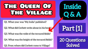 The Queen Of The Village Inside Questions Answers Class 11 Alternative English |Part 1 #Asseb #2025