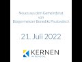 Die Gemeinderatsitzung vom 21. Juli 2022