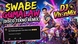 SWABE GUMALAW ( Disco Tekno Remix ) DJ Rowel | TikTok Viral Disco Remix 2026