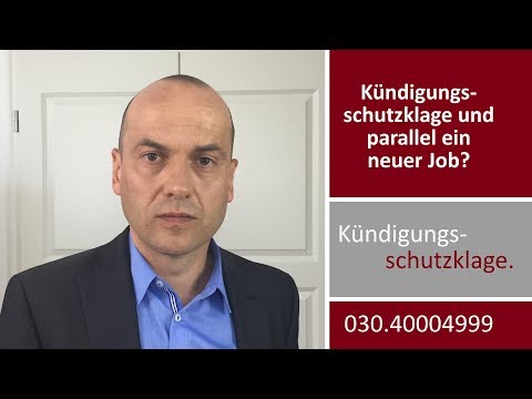 Kündigungsschutzklage und parallel