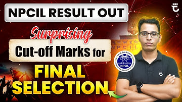 NPCIL Result Out | Surprising Cut-off For Final Selection! | Sumit Prajapati Sir
