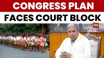 Karnataka Shocker: High Court Halts Congress Move to Ban RSS in Schools | India Today