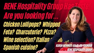 Chicken Lollipops, Wine Flights, Pizza & More: Karen Mennuti-Raju, Co-founder BENE Hospitality Group