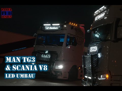 MAN TG3 & Scania V8 by Zabel LED Design & ILF Hamburg 