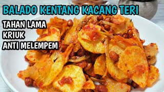 BALADO KENTANG KACANG TERI AWET KRIUK TAHAN 2 MINGGU LEBIH ||  Stok Menu Praktis untuk Sahur