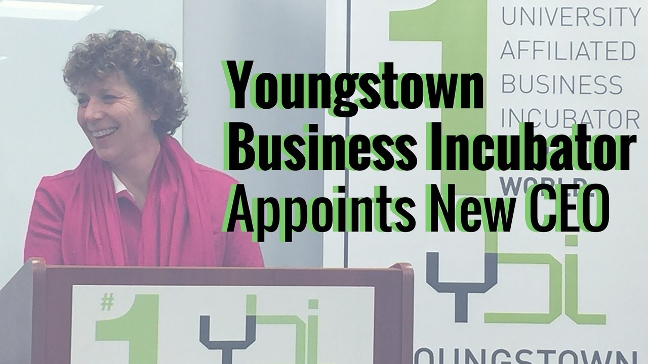 Youngstown Business Incubator Appoints New CEO, Barb Ewing YouTube